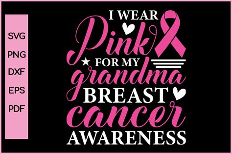 I Wear Pink For My Grandma Breast Cancer Graphic By Nice Print File · Creative Fabrica