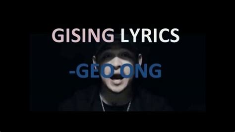 Gising By Geo Ong Official Lyrics Video YouTube