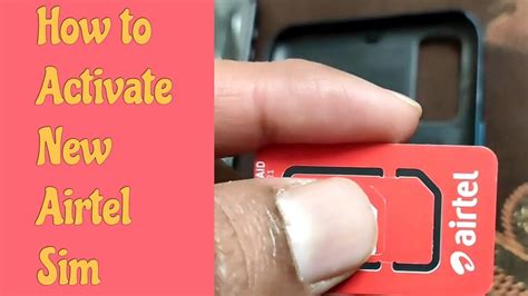 How To Activate Airtel Sim Card Airtel New Sim Activation Process