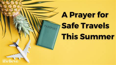 A Prayer For Safe Travels Video