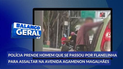 Polícia prende homem que se passou por flanelinha para assaltar na