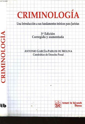 Criminologia Garcia Pablos De Molina Antonio Amazon Es Libros