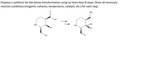 Solved Propose A Synthesis For The Below Transformation Chegg