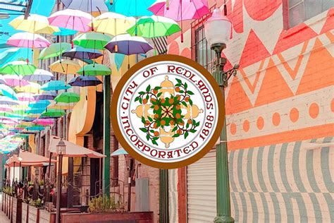 City Of Redlands California Infrastructure And Economic Development