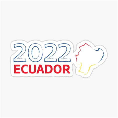 Ecuador World Cup 2022 Sticker By Abdelhak Ouardi Redbubble