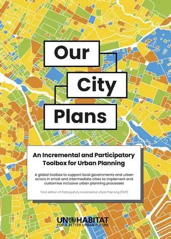 city plans  incremental  participatory toolbox  urban