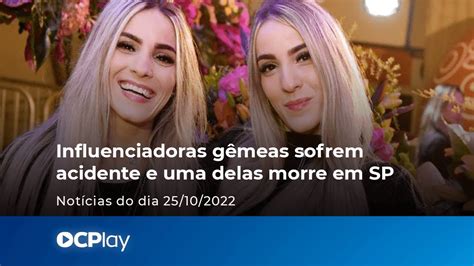 Influenciadoras G Meas Sofrem Acidente E Uma Delas Morre Em Sp Youtube