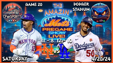 Amazin Mets Pregame Show Mets Vs Dodgers New York Mets