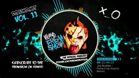 Freak Show Vol 11 Dj Bl3nd Youtube Music