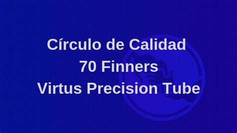 Círculo de Calidad 70 Finners