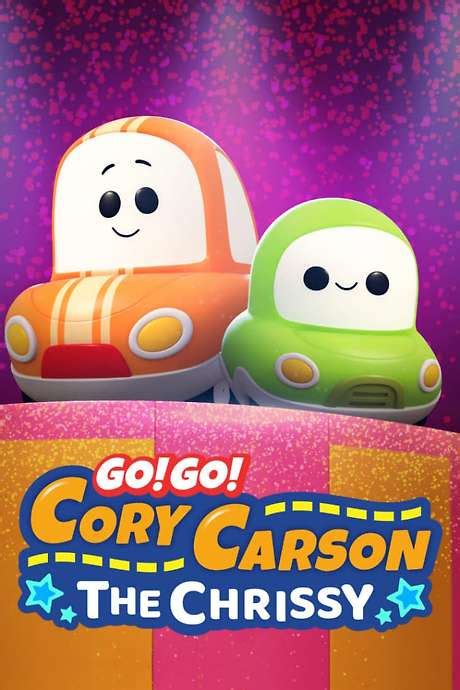 ‎Go! Go! Cory Carson: The Chrissy (2020) directed by Alex Woo, Stanley Moore • Reviews, film ...