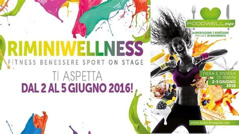 Rimini Wellness A Rimini Fiera Giugno