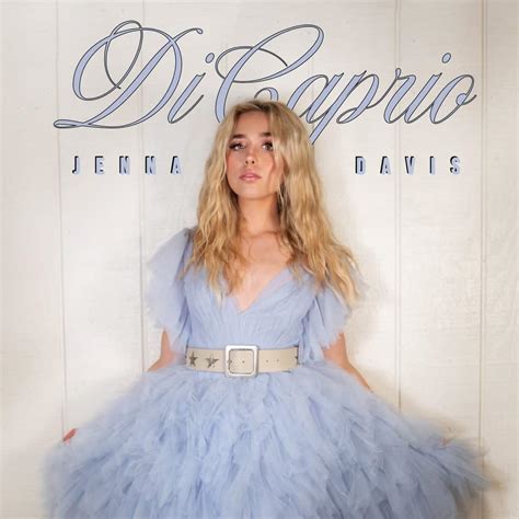 Jenna Davis Shines With Confident Debut Single DiCaprio Music Mayhem