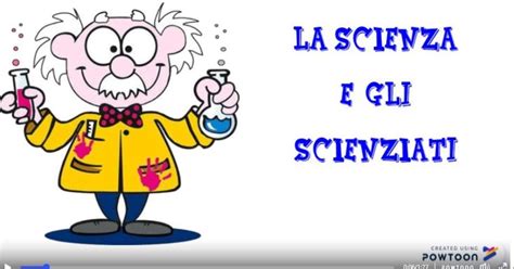 Ciao Bambini Ciao Maestra La Scienza Lo Scienziato E Il Metodo