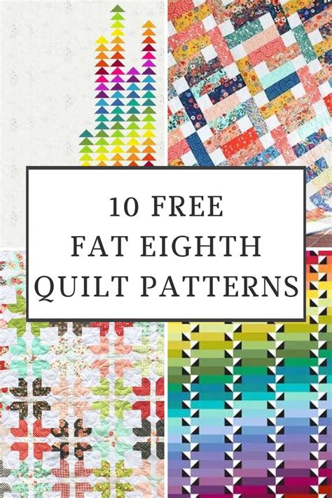 Transform Your Fat Eighth Bundles Into Quilts With These Free Quilt