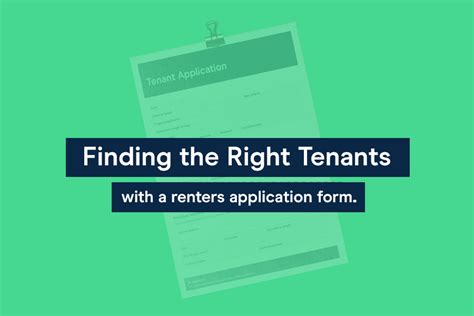 Finding The Right Tenants With A Renters Application Form