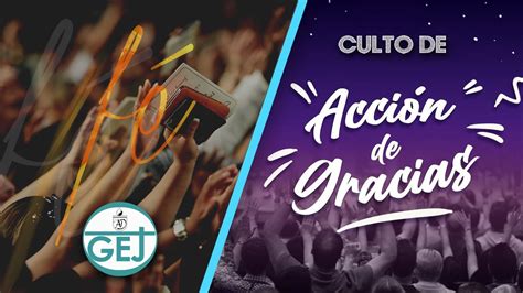 EN VIVO Culto de Acción de Gracias 04 06 2023 GEJ Chile Puente