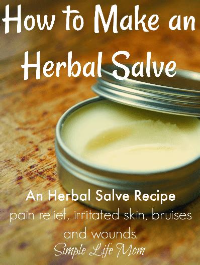 Herbal Salve Recipe How To Make Natural Salves Simple Life Mom