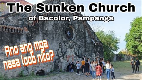 SAN GUILLERMO PARISH CHURCH BACOLOR PAMPANGA YouTube