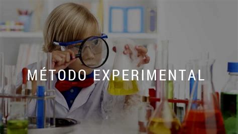 Metodo Cientifico Experimentos