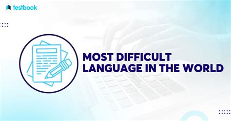 Most Difficult Languages Know 10 Hardest Languages In The World