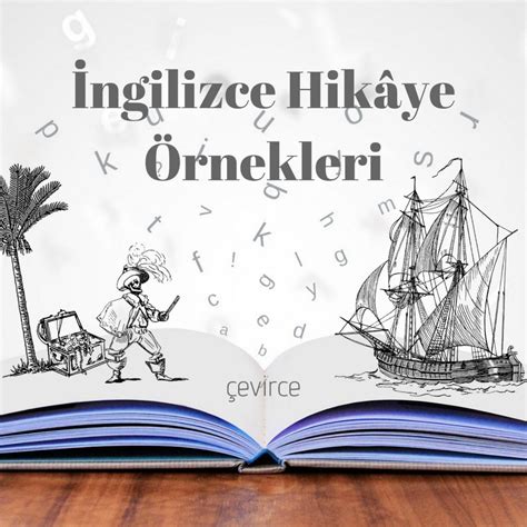 İngilizce Hikaye Örnekleri çevirce