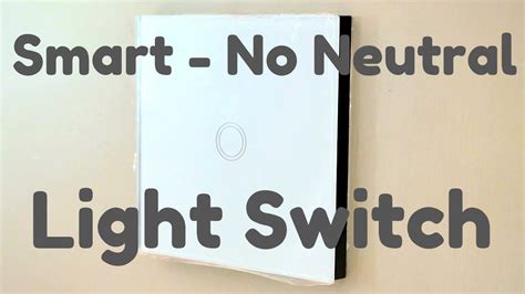 Install Smart Switch Without Neutral Wire