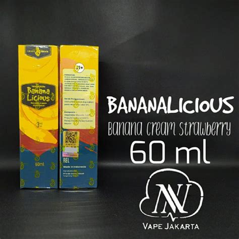 Jual Liquid Bananalicious Banana Cream Strawbery Ml Mg Jakarta