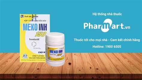 Thuốc Meko Inh 150mg Điều Trị Lao Phổi Pharmartvn