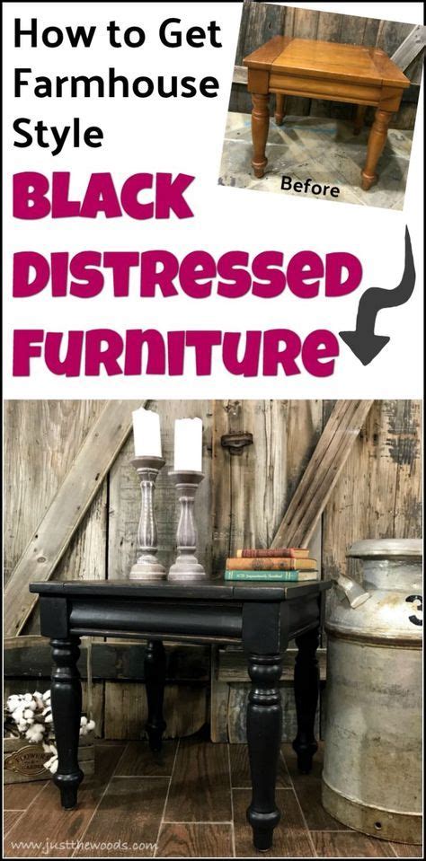 How to get farmhouse style black distressed furniture – Artofit