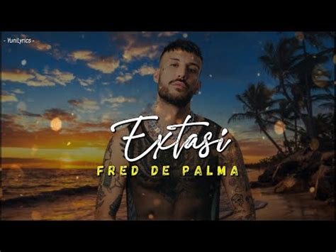 Fred De Palma EXTASI Lyrics Testo YouTube