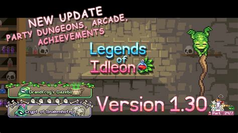 Legends Of Idleon New Update V130 Idleon Party Dugeons Arcade New