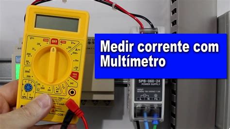 Medir Corrente Com Multímetro Barato Youtube