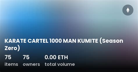 KARATE CARTEL 1000 MAN KUMITE Season Zero Collection OpenSea