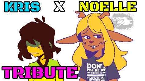 Kris X Noelle Tribute Someone To You Deltarune Youtube