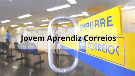 Programa Jovem Aprendiz Correios 2023 Como Se Candidatar