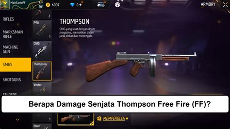 Berapa Damage Senjata Thompson Free Fire Ff Esportsku