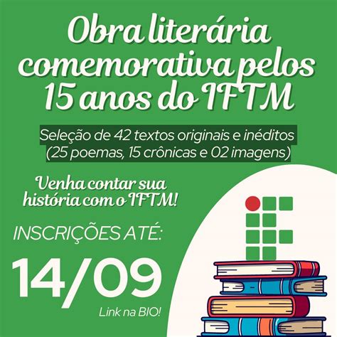 Encerrado Concurso Mem Rias Do Iftm Cr Nica Poesia Gratuita