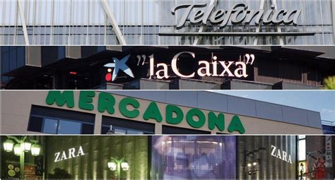 Telef Nica La Caixa El Corte Ingl S Inditex Y Mercadona Empresas