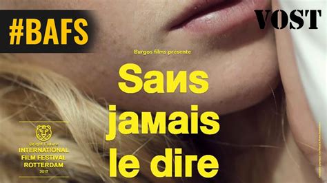 Sans Jamais Le Dire Bande Annonce Vost Youtube