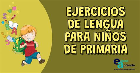 Ejercicios De Lengua Para Primaria