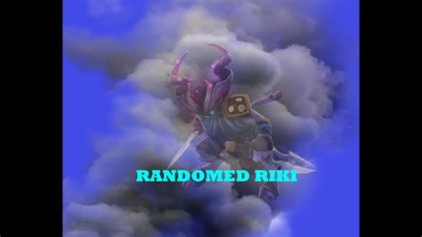 Dota Turbo I Randomed Riki Gameplay Youtube