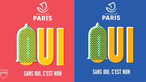 Sans Oui C Est Non La Ville De Paris D Voile Le Nouveau Visuel De