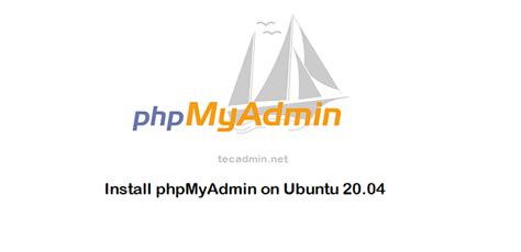 C Mo Instalar Phpmyadmin En Ubuntu Ilinuxgeek