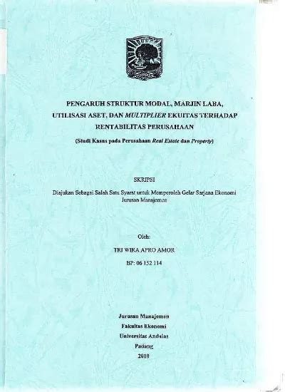 PENGARUH STRUKTUR MODAL MARJIN LABA UTILISASI ASET DAN MULTIPLIER