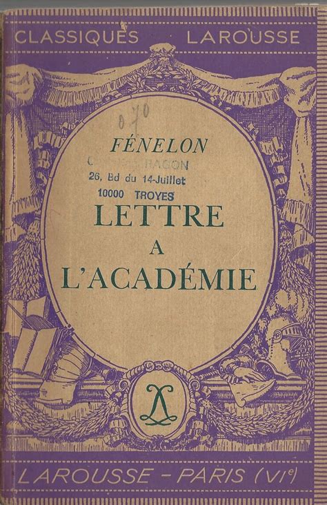 Lettre A L Academie By Fran Ois F Nelon Goodreads