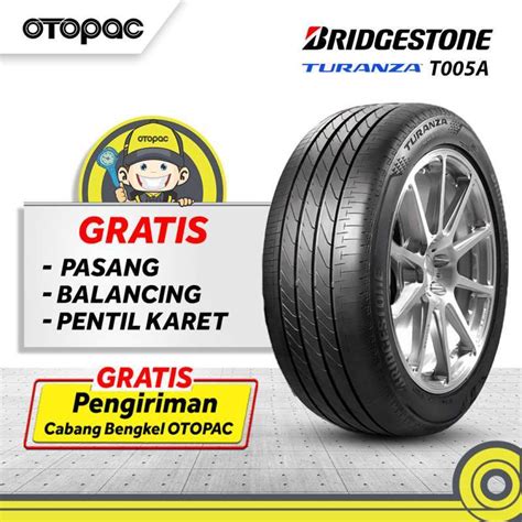 Jual Ban Mobil 195 55 R16 Bridgestone Turanza T005a Di Seller Otopac