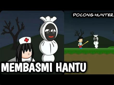 Membasmi Para Hantu Pocong Hunter Indonesia Youtube