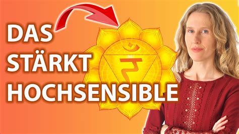 Solarplexus St Rkung F R Hochsensible Dein Wichtigstes Chakra Youtube