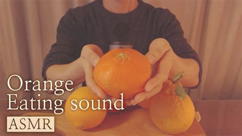 [korean Asmr] 🍊귤에서 나는 신기한 소리ㅣ귤 이팅사운드ㅣorange Eating Sound Youtube